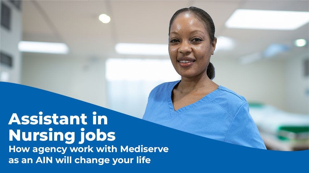 AIN jobs with Mediserve Nursing Agency